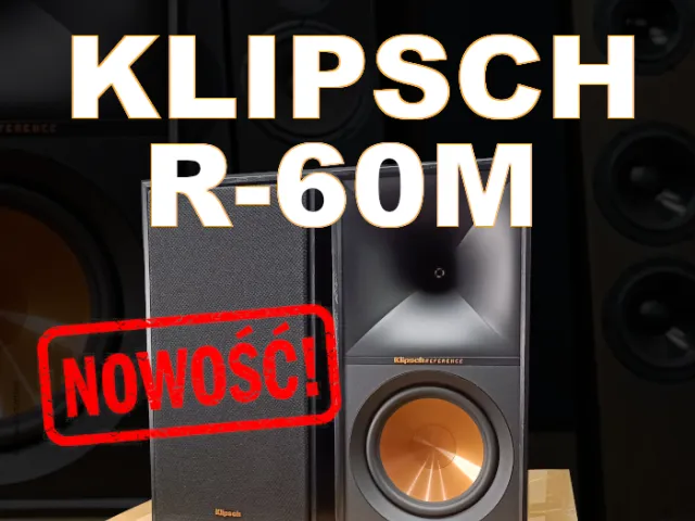 Klipsch R-60M - Nowość w ofercie Amerykańskiego giganta